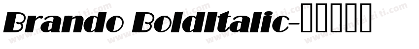 Brando BoldItalic字体转换